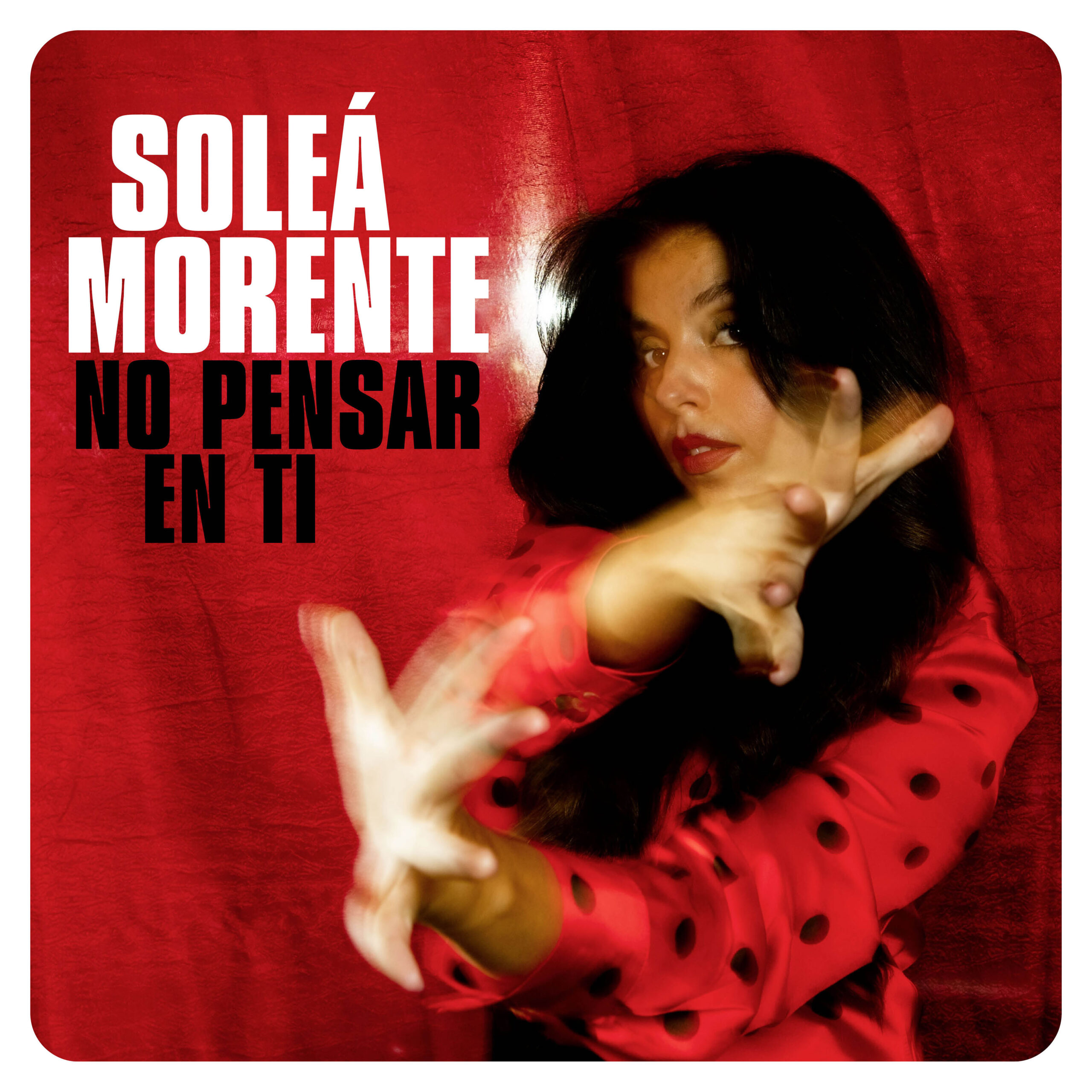 Imagen destacada de noticia: SOLEÁ MORENTE feat. LA CASA AZUL “No Pensar En Ti” Single Digital